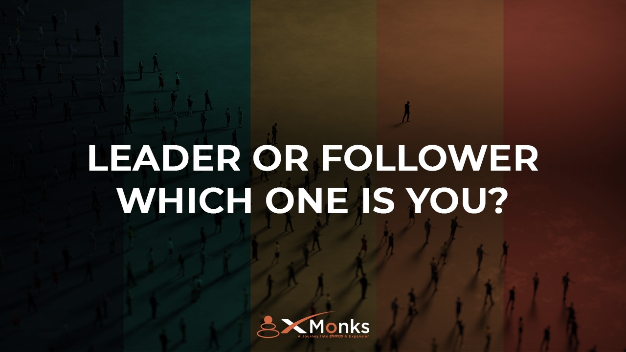Leader or Follower- Which one is you? Image