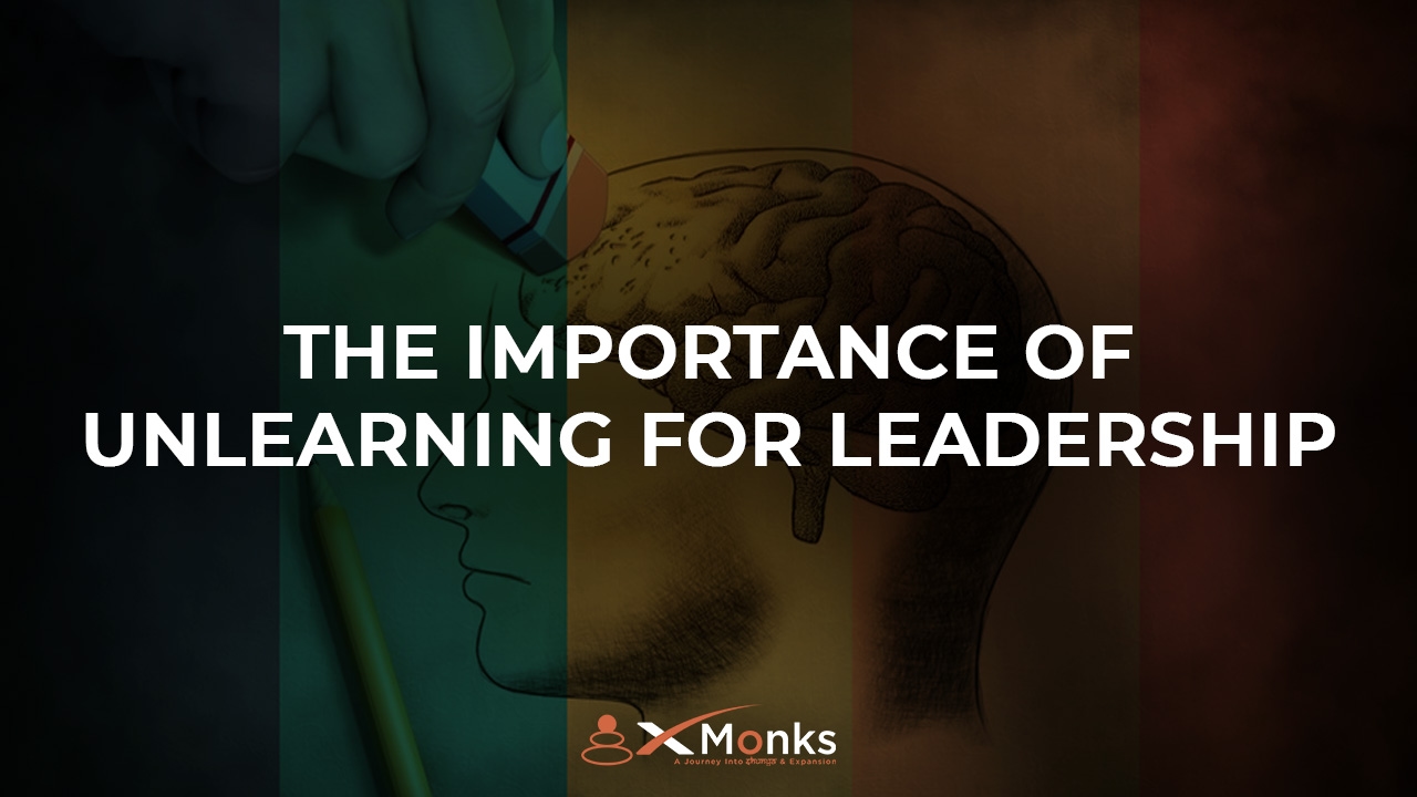 The Importance of Unlearning for Leadership Image