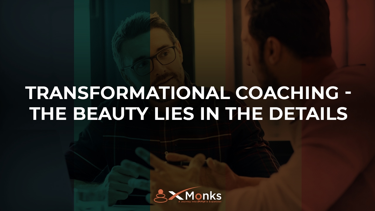 Transformational Coaching- The beauty lies in the details Image