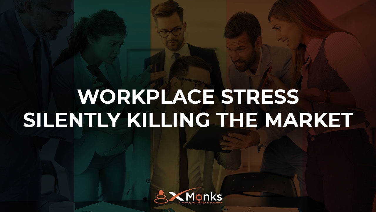 Workplace Stress - Silently Killing the Market Image